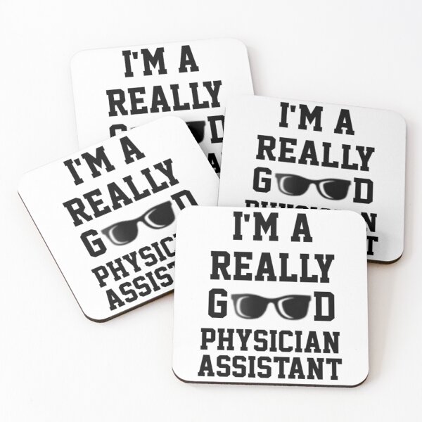Item preview, Im A Really Good Physician Assistant   designed and sold by APComfortPrint.