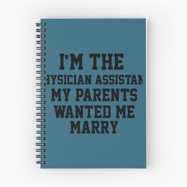 Item preview, Im The Physician Assistant   designed and sold by APComfortPrint.
