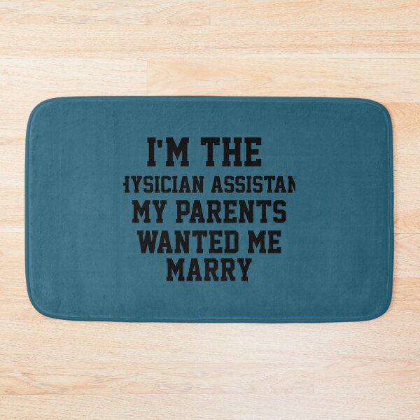 Item preview, Im The Physician Assistant   designed and sold by APComfortPrint.