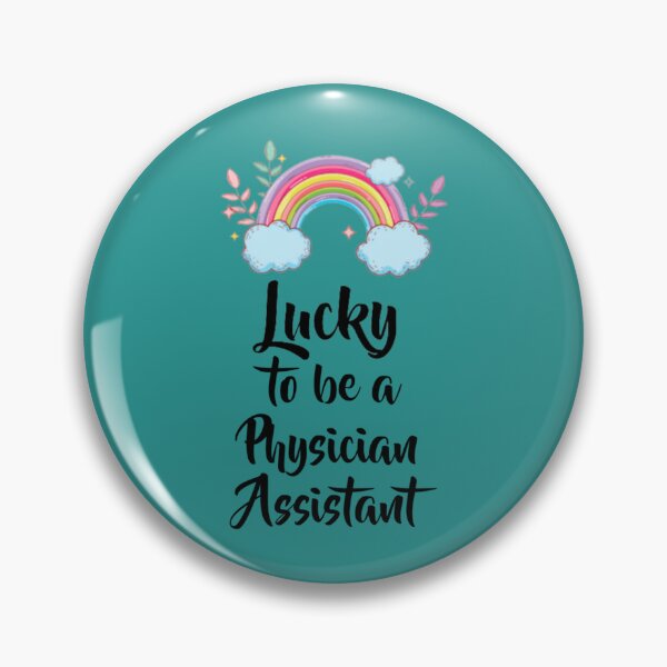 Item preview, Lucky To Be A Physician Assistant   designed and sold by APComfortPrint.