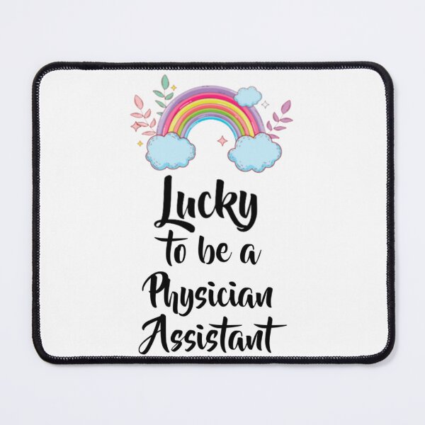 Item preview, Lucky To Be A Physician Assistant designed and sold by APComfortPrint.