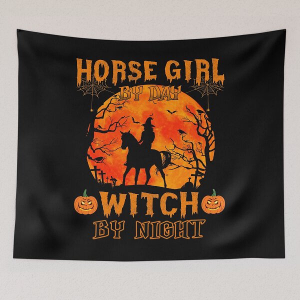 Item preview, Horse Girl By Day Witch By Night halloween horror vintage ride a horse designed and sold by elizabethdawnn.