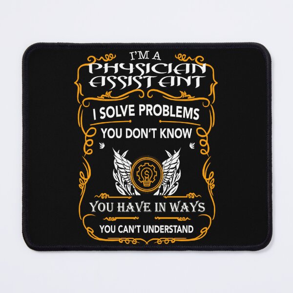 Item preview, PHYSICIAN ASSISTANT   designed and sold by APComfortPrint.