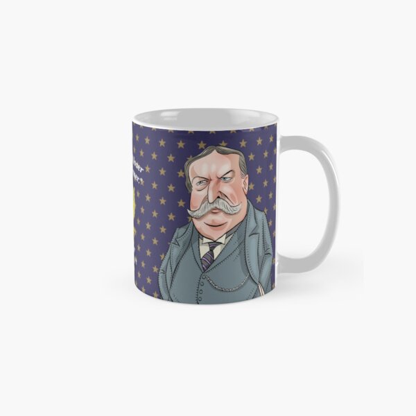 President Howard Taft Classic Mug