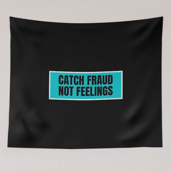 Item preview, Atrapa el fraude, no los sentimientos designed and sold by TomorrowQuotes.