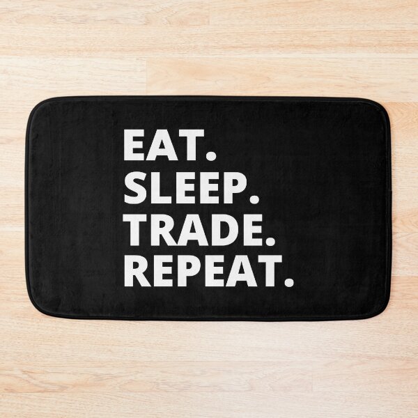 Item preview, Eat Sleep Trading Repeat designed and sold by VogelDoesshop.
