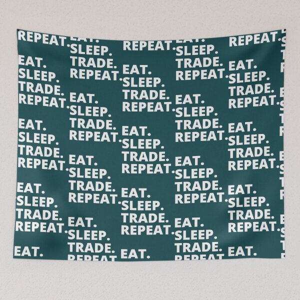 Item preview, Eat Sleep Trading Repeat designed and sold by VogelDoesshop.