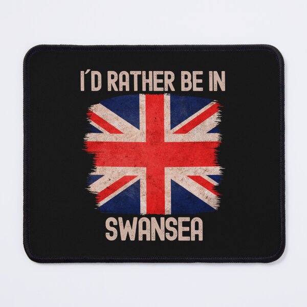 Item preview, I Would Rather Be In Swansea city designed and sold by RDGersdesigns.