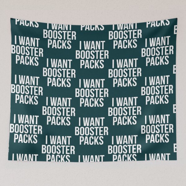 Item preview, I Want Booster Packs designed and sold by VogelDoesshop.