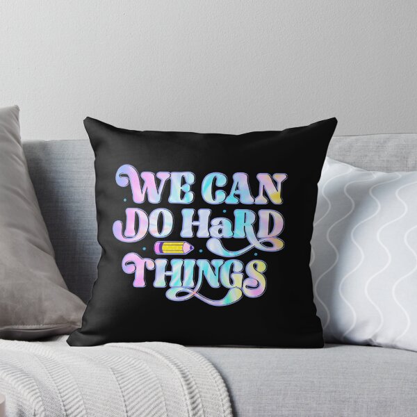 Item preview, We Can Do Hard-Things Back to School Teachers Kids designed and sold by TrenddyArts.