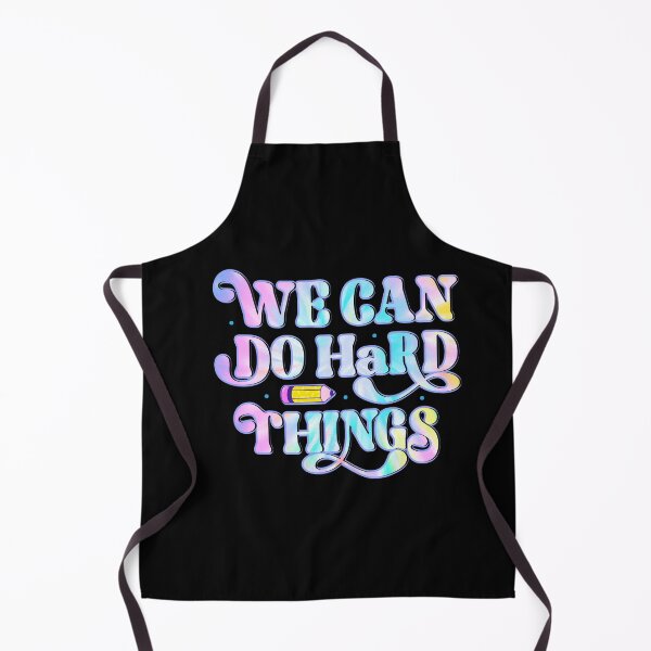 Item preview, We Can Do Hard-Things Back to School Teachers Kids designed and sold by TrenddyArts.
