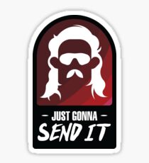 Just Gonna Send It Sticker