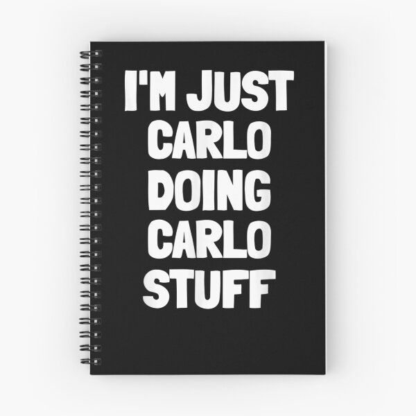 Item preview, I'm Just Carlo Doing Carlo Stuff  designed and sold by sarahbennetth.