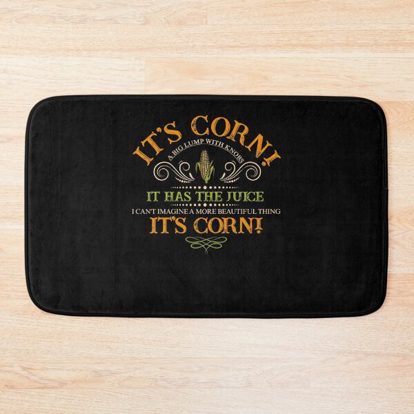 Item preview, It's Corn! It Has The Juice A Big Lump With Knobs designed and sold by PhamBinh5146.