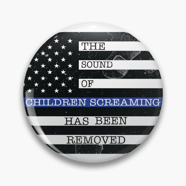 Item preview, The Sound of Screaming Children Has Been Removed designed and sold by ThePettyLeftist.