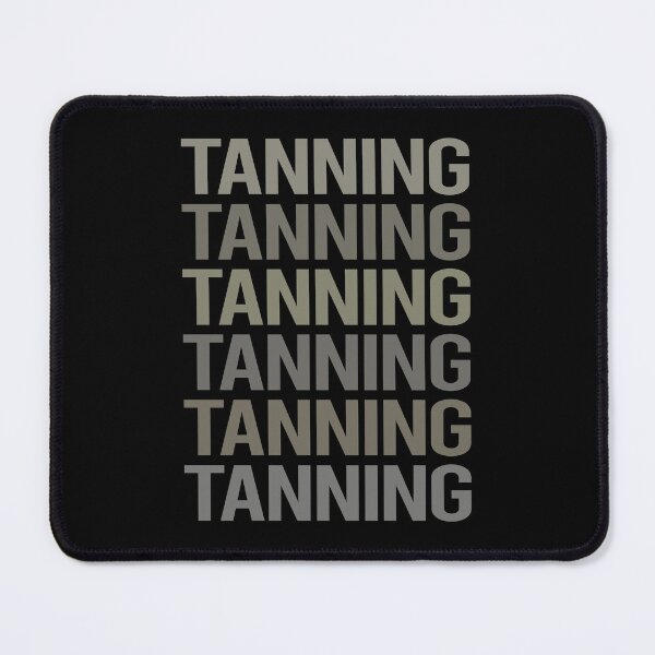 Item preview, Gray Text Art Tanning designed and sold by StoreCalamity.