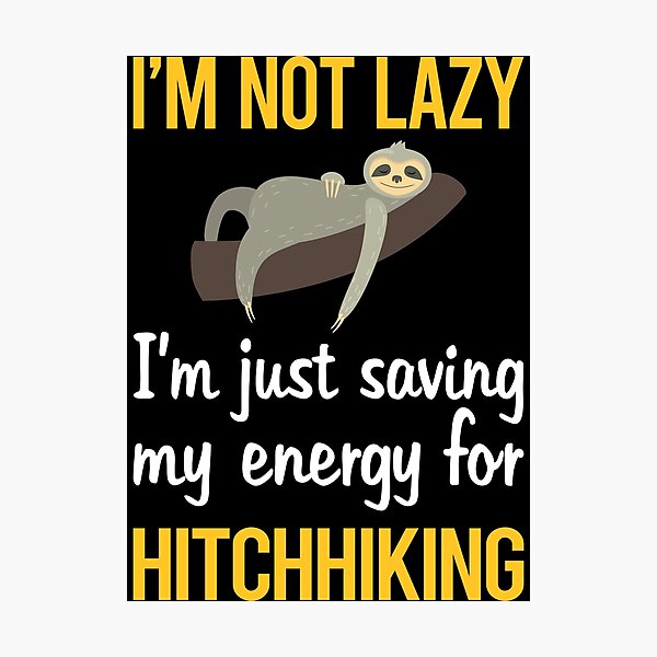 Item preview, Saving Energy Hitchhiking Hitchhiker designed and sold by RogersFried.