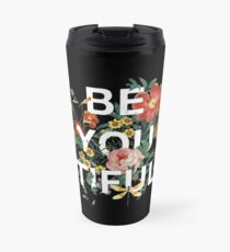 Be You Tiful Travel Mug