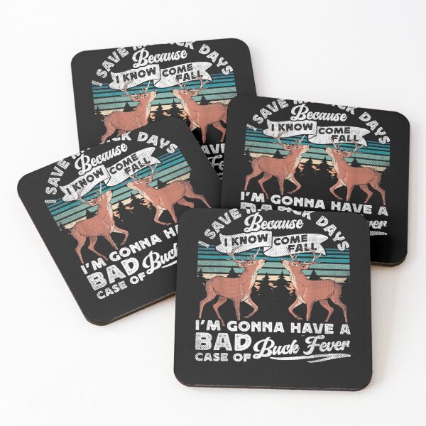 Item preview, Bad Case Of Buck Fever Buck Hunting  designed and sold by andrewbashfordb.