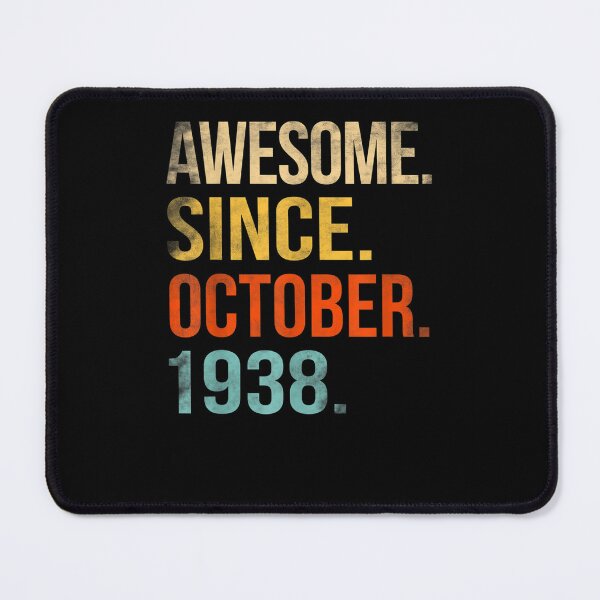 Item preview, 84th Birthday 84 Year Old Awesome Since October 1938 designed and sold by andrewbashfordb.