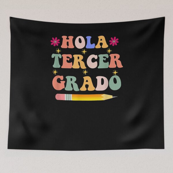 Item preview, Hola Tercer Grado Profesora de español de tercer grado Regreso a la escuela designed and sold by andrewbashfordb.