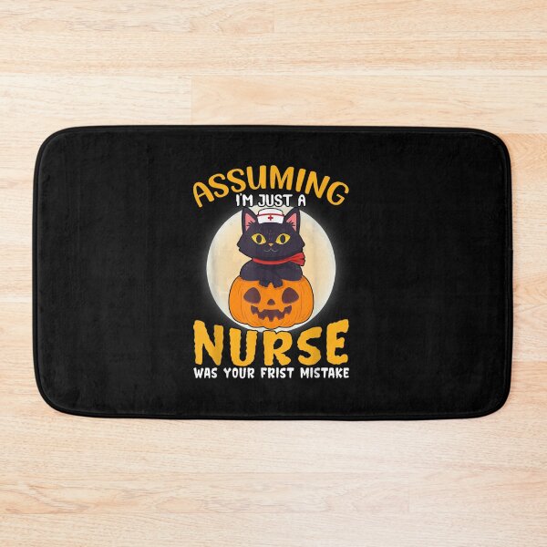 Item preview, Assuming Im just A Nurse was your 1st mistake Fun Halloween designed and sold by Axelhellquis.