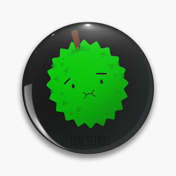 Item preview, You Stink Durian!  designed and sold by GerdFunke.