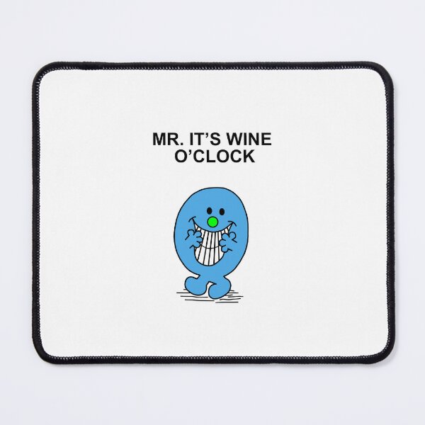 Item preview, Mr. Its Wine OClock designed and sold by Scat the cat.