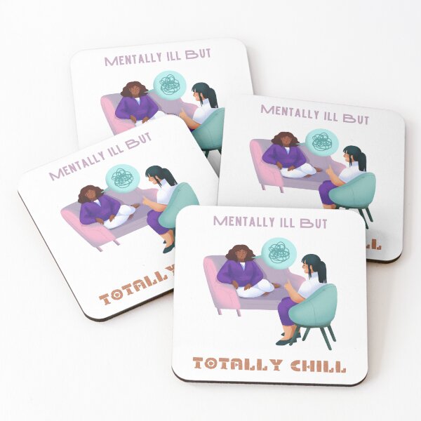 Item preview, mentally ill but totally chill designed and sold by ENIGMAT-.