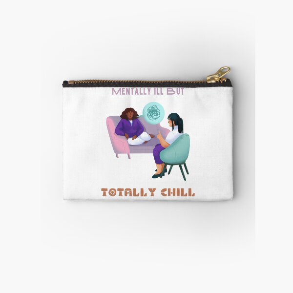 Item preview, mentally ill but totally chill designed and sold by ENIGMAT-.