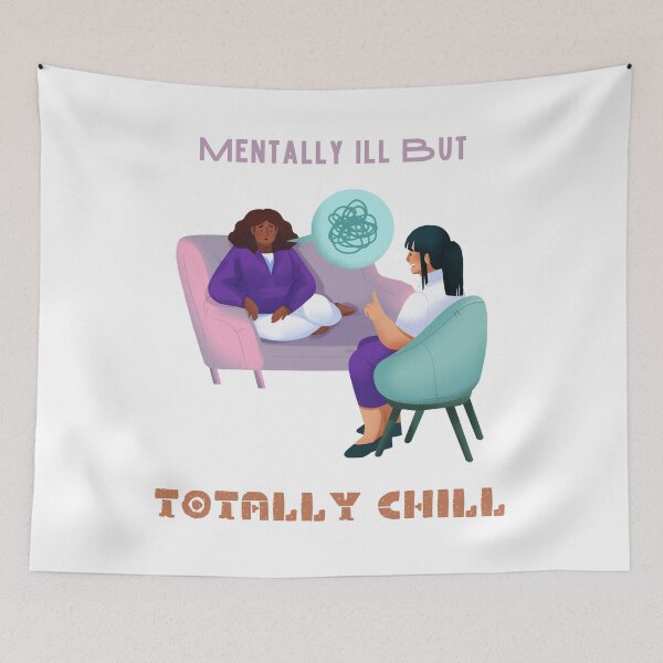 Item preview, mentally ill but totally chill designed and sold by ENIGMAT-.