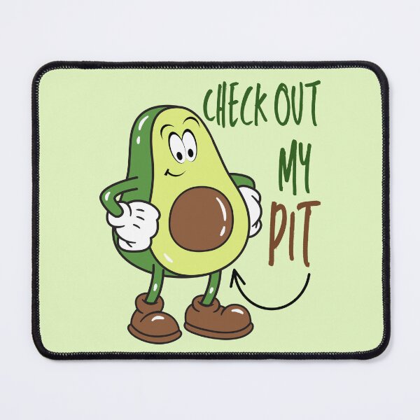 Item preview, Avocado - Checkout My Pit.  designed and sold by FXR-Designs.