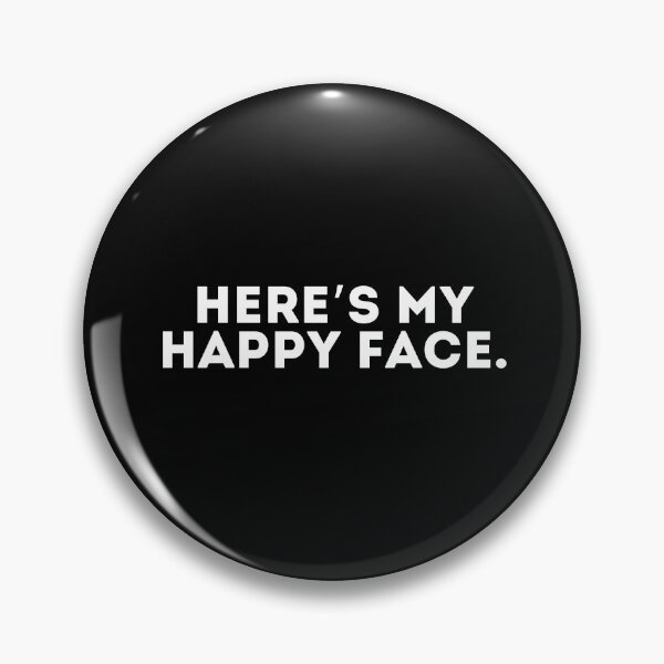 Item preview, Here’s my happy face designed and sold by LivingOnce.