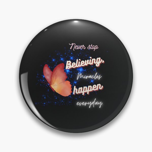 Item preview, Never stop believing in miracles. designed and sold by RonelM.