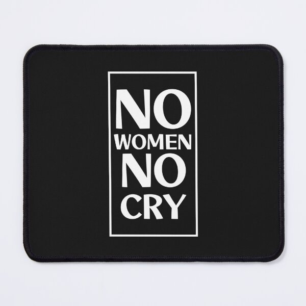Item preview, No Women No Cry Freedom Funny Design For Singles designed and sold by RiyonArts.