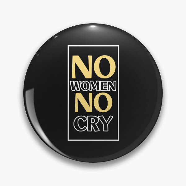 Item preview, No Women No Cry Freedom Funny Design For Singles designed and sold by RiyonArts.