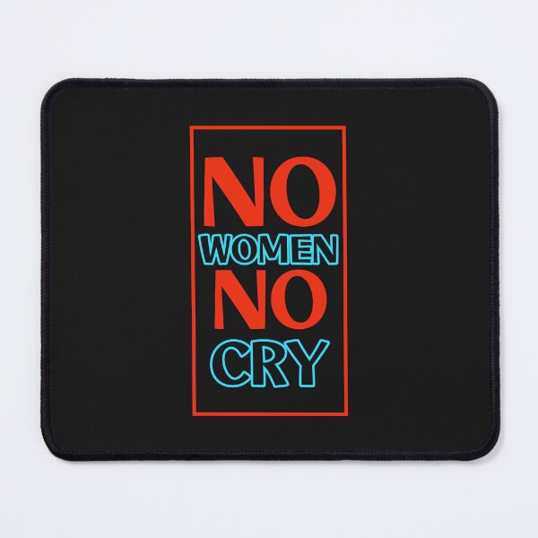Item preview, No Women No Cry Freedom Funny Design For Singles designed and sold by RiyonArts.