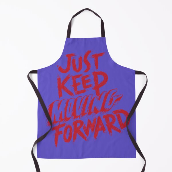 Item preview, Just Keep Moving Forward designed and sold by WORLD-SOFIA.