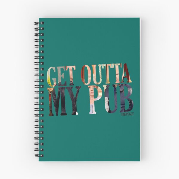 Item preview, Get outta my pub   designed and sold by CletaHota3.