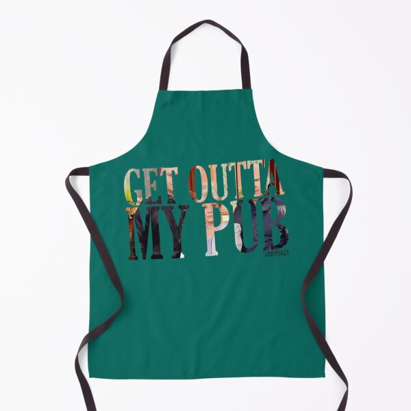 Item preview, Get outta my pub   designed and sold by CletaHota3.