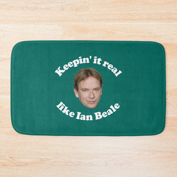 Item preview, Keepin_ it real like Ian Beale   designed and sold by CletaHota3.