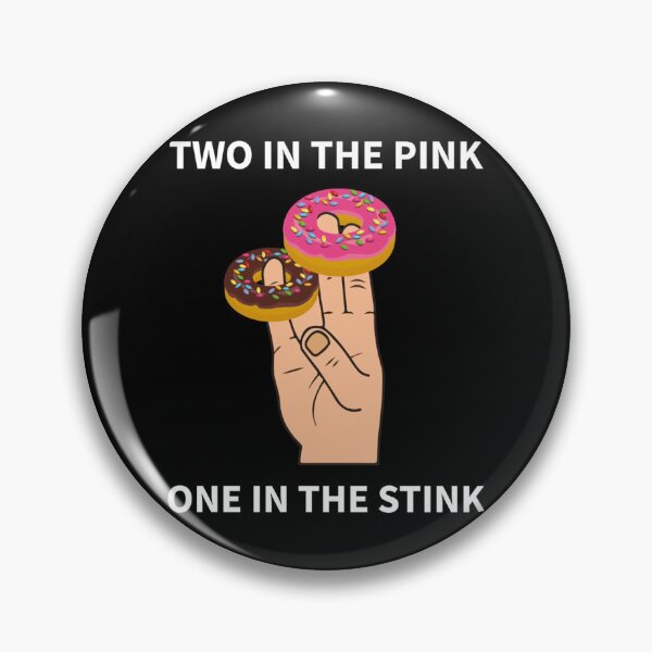 Item preview, two in the pink one in the stink   designed and sold by LoveNGiftt.