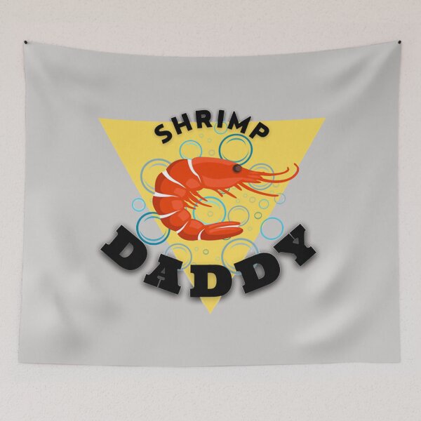 Item preview, Shrimp Daddy Humor designed and sold by Willonamer89.