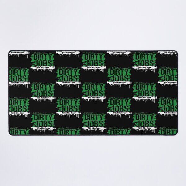 Item preview, Funny Dirty Jobs Quote, Dirty Jobs With Mike Rowe designed and sold by LoveNGiftt.