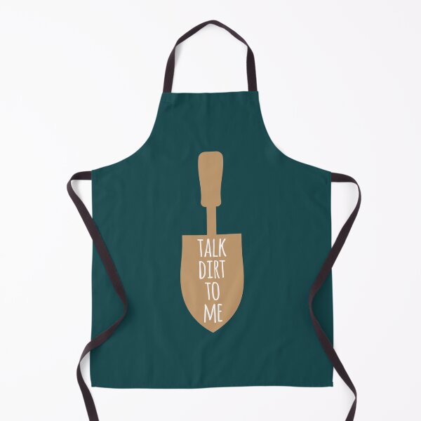 Item preview, Funny Gardening Saying Talk Dirt To Me designed and sold by LoveNGiftt.