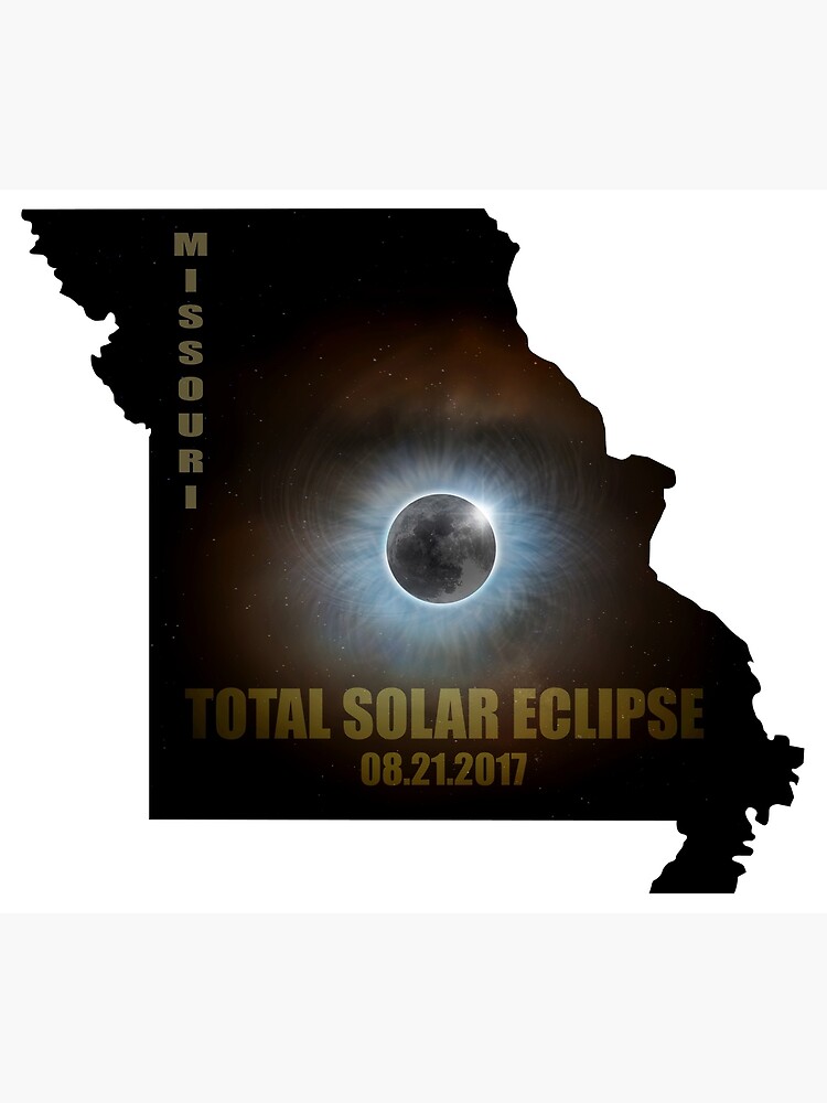"Total Solar Eclipse in Missouri Map Outline" Poster for Sale by
