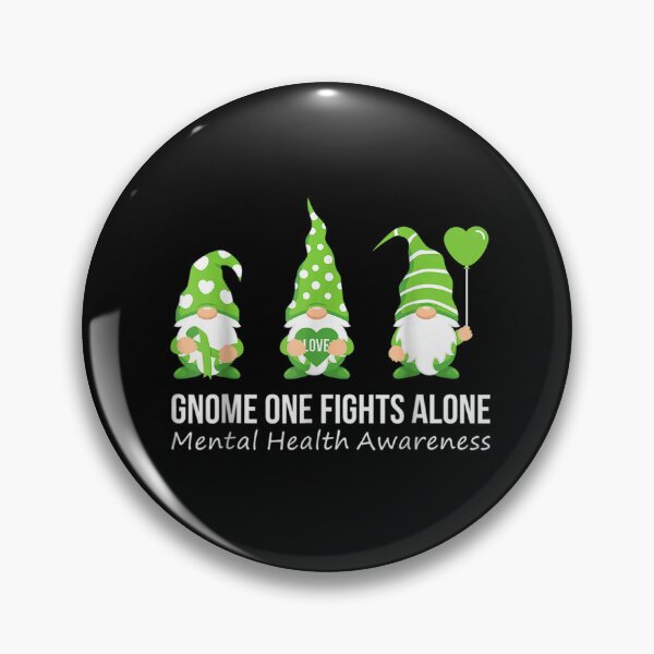 Item preview, Gnome One Fights Alone Mental Health Awareness Green Ribbon designed and sold by Jordannmw.