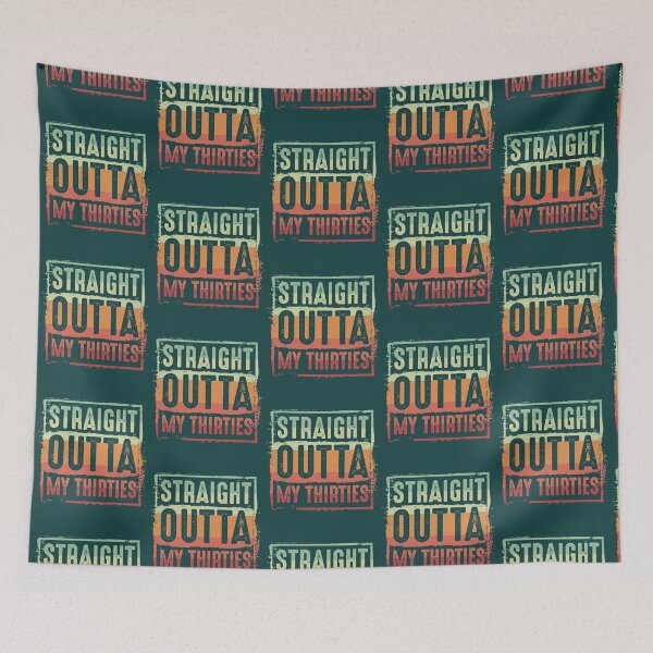 Item preview, Straight Outta My Thirties Funny 40th Birthday Party Gifts Vintage turning 40 years old humor designed and sold by LoveNGiftt.