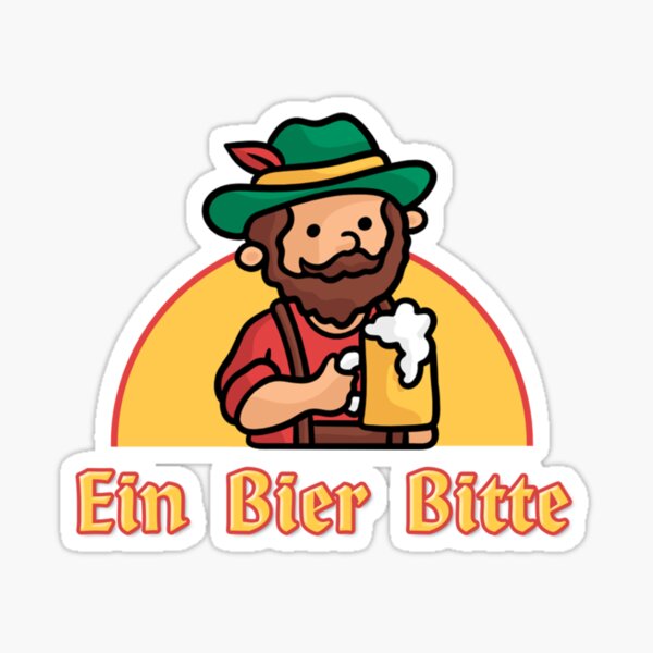 Ein Bier Bitte Auf Spanisch "Ein Bier Bitte " Sticker for Sale by KiwiTeeDesigns | Redbubble