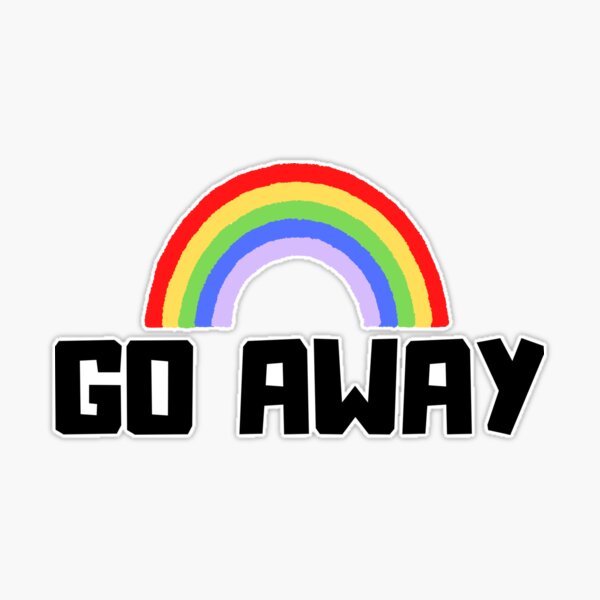 go away Sticker for Sale by veronajv21